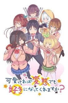 Hensuki : Are you willing to fall in love with a pervert, as long as she