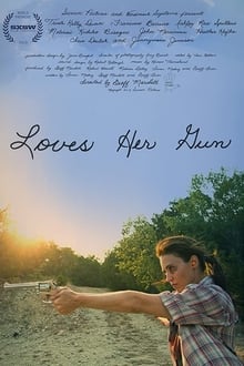 Poster do filme Loves Her Gun