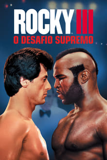 Rocky III: O Desafio Supremo Dublado ou Legendado