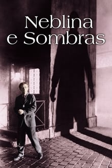 Poster do filme Neblina e Sombras