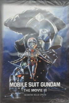 Mobile Suit Gundam : The movie 3 - Incontro nello spazio