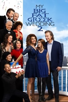 My Big Fat Greek Wedding 2 movie poster