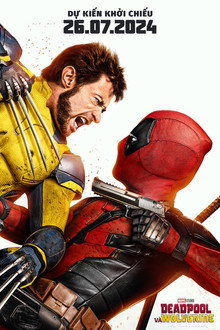 Deadpool và Wolverine – Deadpool & Wolverine (2024)