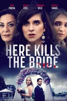 Here Kills the Bride movie poster