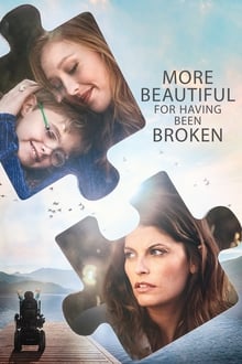Poster do filme More Beautiful for Having Been Broken