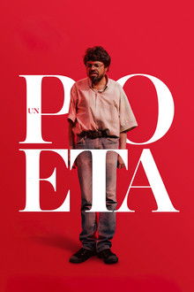 Un poeta / 17 Abril en cines