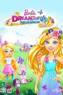 Poster do filme Barbie Dreamtopia - Cabelos Mágicos
