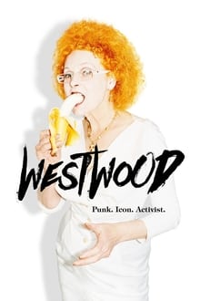 Poster do filme Westwood - Punk, Ícone, Ativista