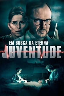 Poster do filme Em Busca da Eterna Juventude