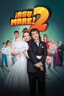 ¡Asu Mare! 2