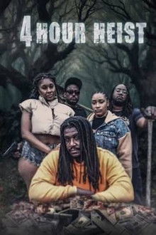 4 Hour Heist