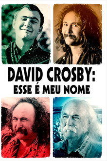 David Crosby: Esse é Meu Nome