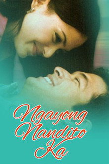 Ngayong Nandito Ka