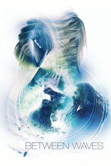Between Waves Between Waves