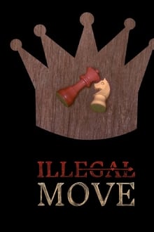 Poster do filme Illegal Move