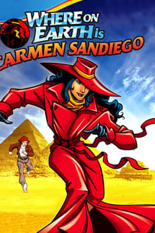 Where on Earth Is Carmen Sandiego tv show poster