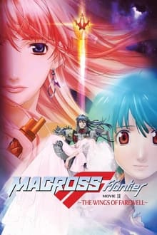 Poster do filme Macross Frontier: The Wings of Farewell