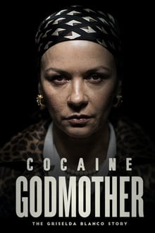 Cocaine Godmother The Griselda Blanco Story 2018