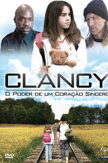 Clancy - O Poder de Um Coração Sincero