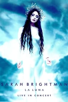 Poster do filme Sarah Brightman: La Luna - Live in Concert