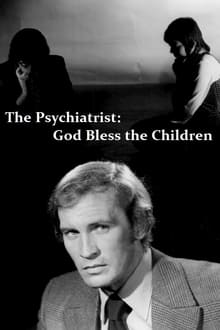 Poster do filme The Psychiatrist: God Bless the Children