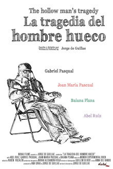 La Tragedia del Hombre Hueco