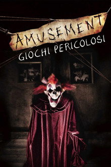 Amusement - Giochi pericolosi