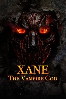 Xane: The Vampire God Xane: The Vampire God