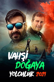 Vahşi Doğaya Yolculuk 2021