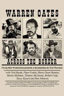 Warren Oates: Across the Border