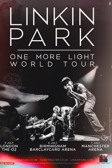 LINKIN PARK: One More Light Tour (Live From Barclaycard Arena) - 7/6/2017