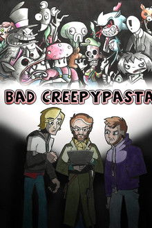 Bad Creepypasta