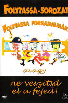 Folytassa, forradalmár!