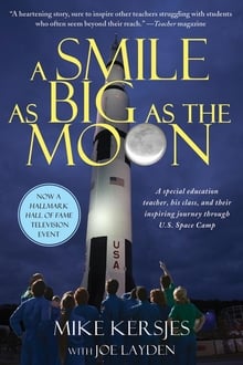A Smile as Big as the Moon movie poster