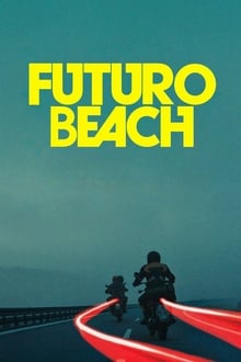 Futuro Beach movie poster