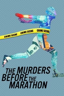 The Murders Before the Marathon tv show poster
