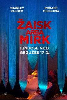 Žaisk arba mirk