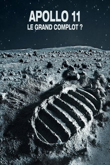 Apollo 11 : le grand complot ?