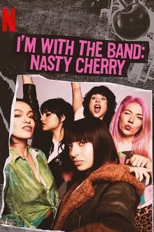 Poster da série Nasty Cherry:  Estou com Elas