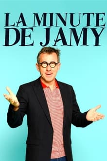 La minute de Jamy tv show poster