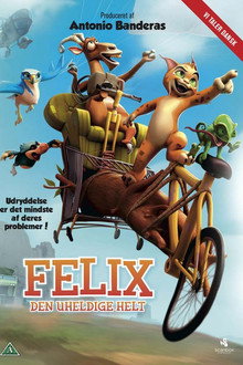 Felix - Den Uheldige Helt