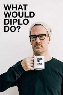 Poster da série What Would Diplo Do?