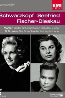 Schwarzkopf*, Seefried*, Fischer-Dieskau* – Mahler . R. Strauss