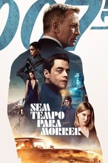 Poster do filme 007: Sem Tempo para Morrer