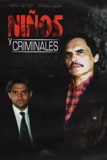 Poster do filme Niños y Criminales