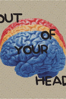 Out of Your Head