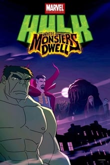 Hulk: Where Monsters Dwell movie poster