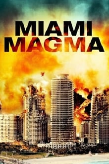 Poster do filme Miami Magma