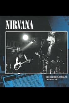 Nirvana Live at the Paradiso (1991)