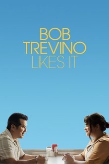 Bob Trevino Likes It Bob Trevino Likes It